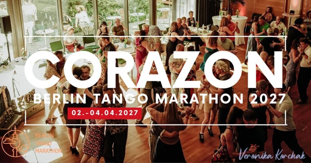 CORAZON Berlin Tango Marathon