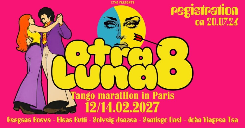 Otra Luna Tango maratHon in Paris 2027