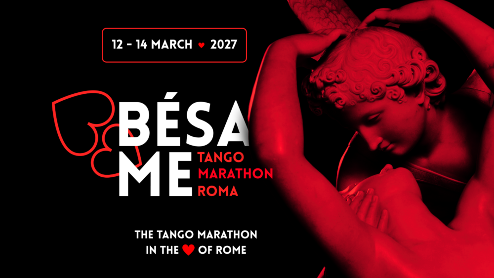 Bésame Tango Marathon Rome