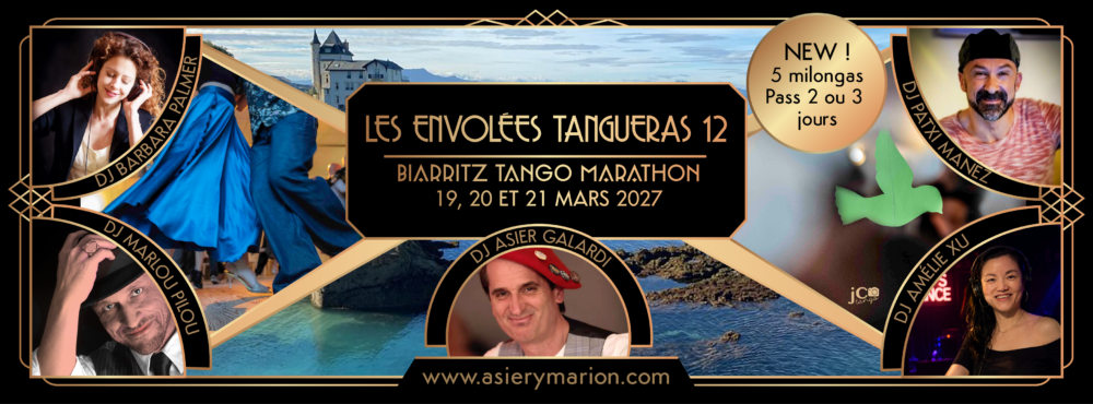 LES ENVOLEES TANGUERAS 12/ Biarritz Tango Marathon